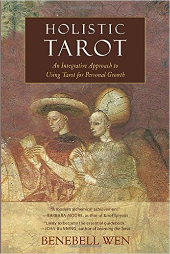 Holistic Tarot – Benebell Wen